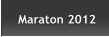 Maraton 2012 Maraton 2012