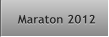 Maraton 2012 Maraton 2012