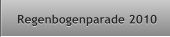 Regenbogenparade 2010 Regenbogenparade 2010