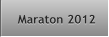 Maraton 2012 Maraton 2012